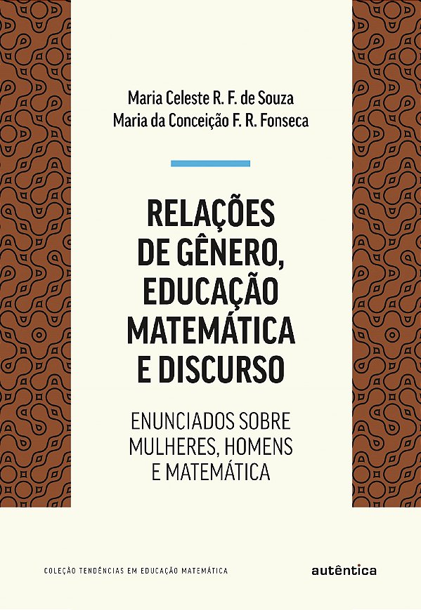 Livro Relações de gênero, educação matemática e discurso:...