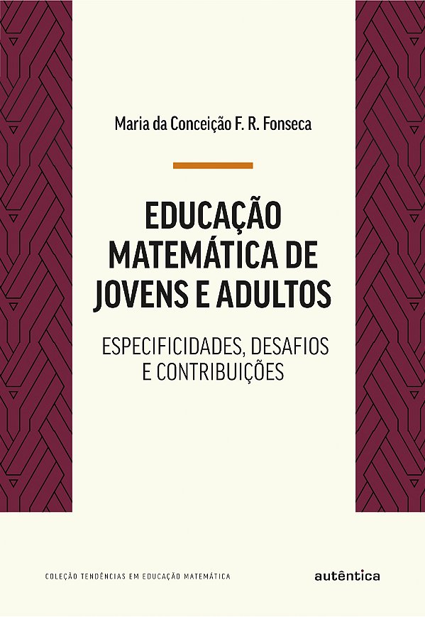 Livro Educação matemática de jovens e adultos: especifici...