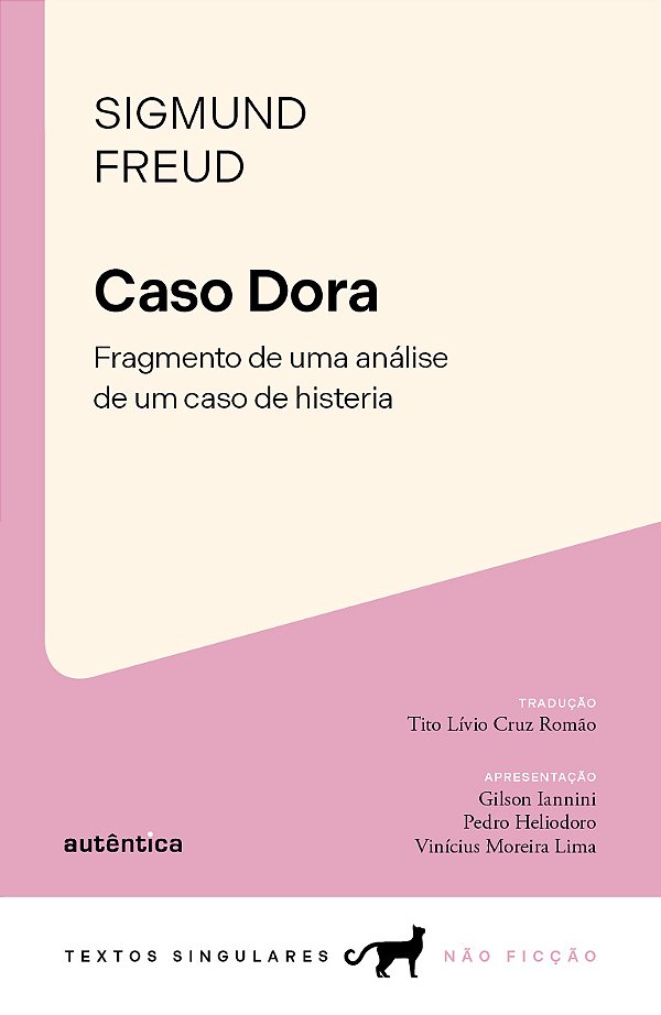Livro Caso Dora: fragmento de uma análise de um caso de h...