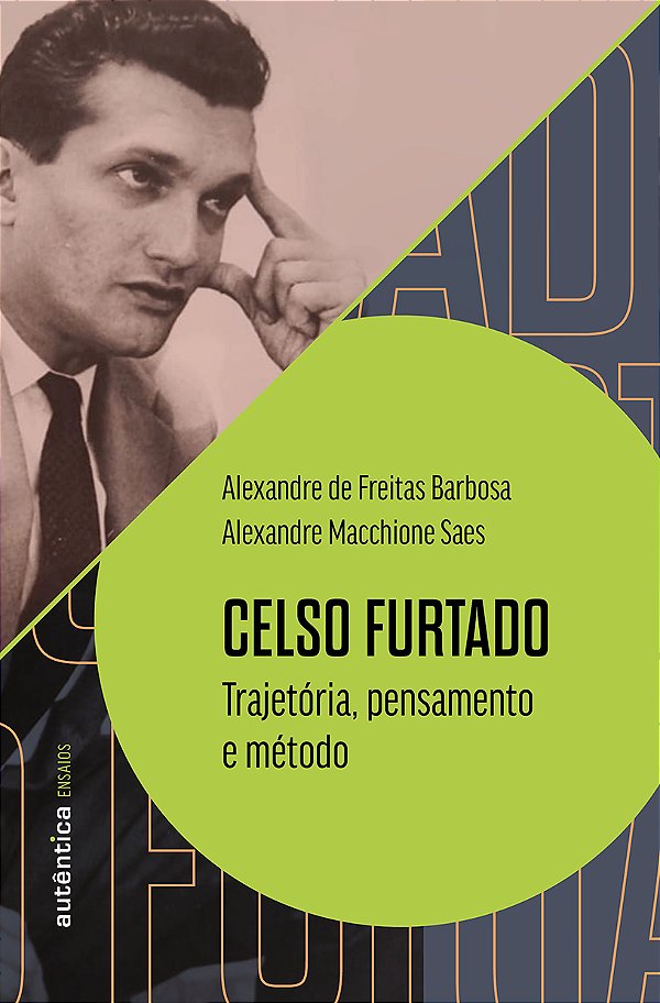Livro Celso Furtado: trajetória, pensamento e método