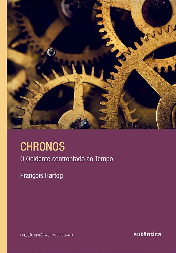 Livro Chronos: O Ocidente confrontado ao Tempo