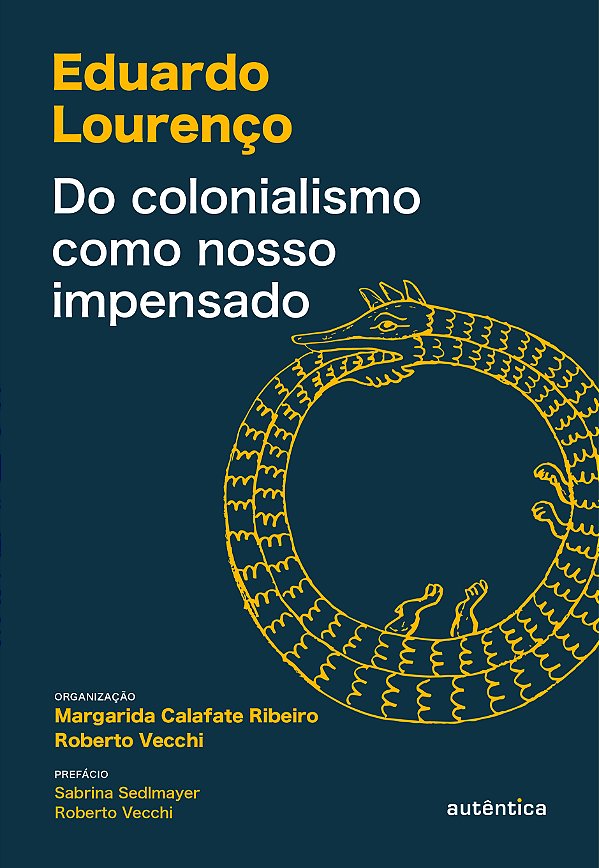 Livro Do colonialismo como nosso impensado