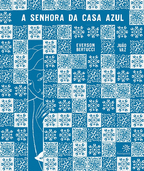 Livro A Senhora Da Casa Azul