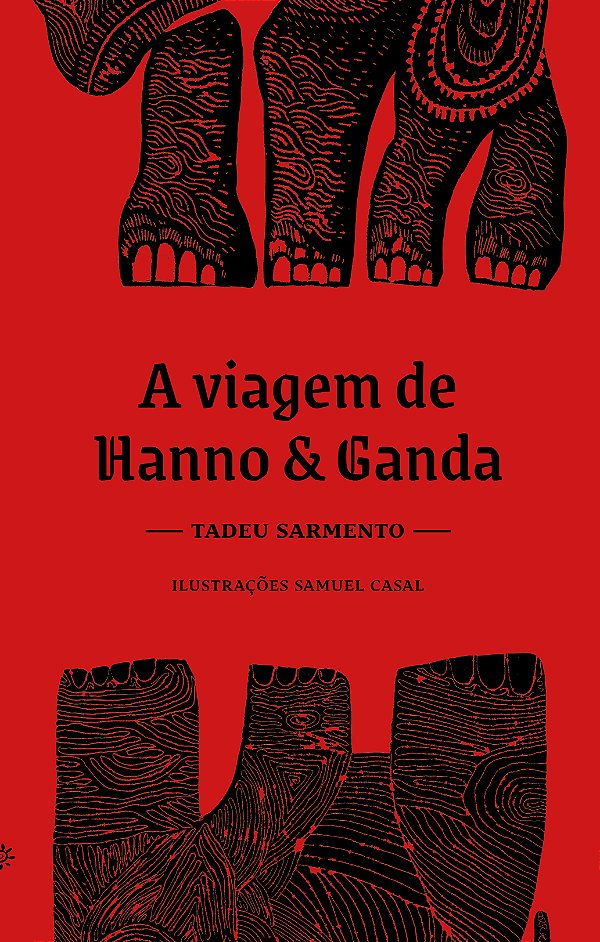 Livro A Viagem De Hanno E Ganda