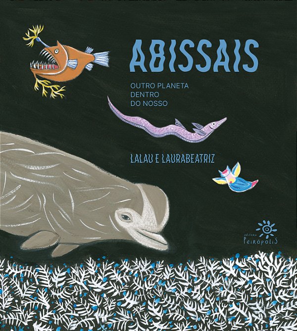 Livro Abissais: Outro Planeta Dentro Do Nosso