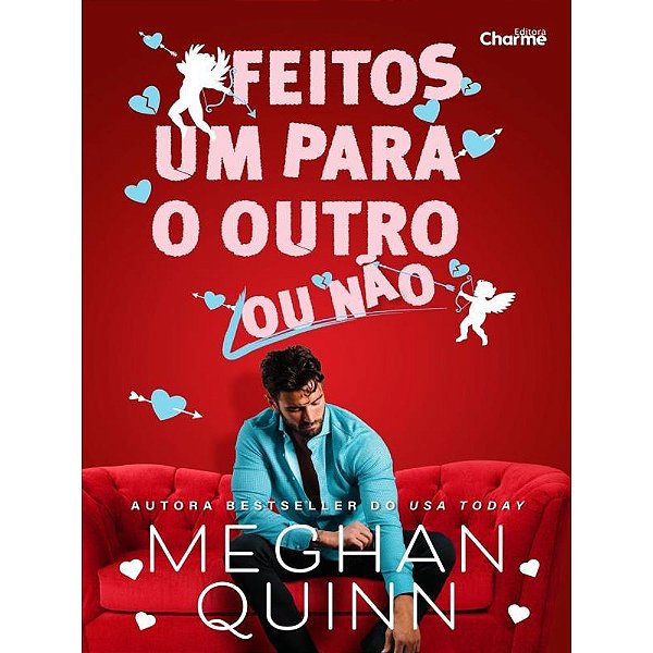 Livro Feitos Um Para O Outro (Ou Não)
