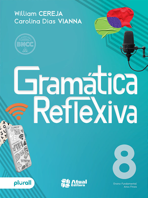 Livro Gramática Reflexiva - 8º Ano - 06Ed/23