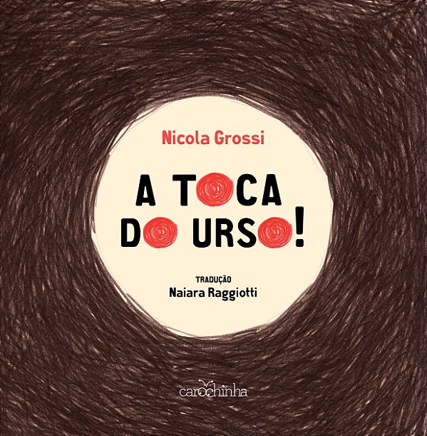 Livro A Toca Do Urso