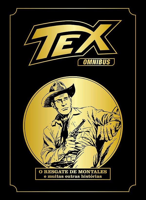 Livro Tex Omnibus Volume 2: O resgate de Montales e muita...
