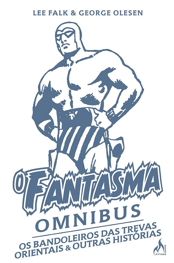 Livro O Fantasma Omnibus George Olesen - Os Bandoleiros D...