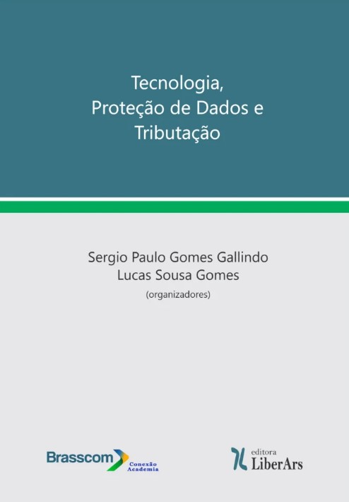 Livro Tecnologia, Proteção De Dados E Tributação