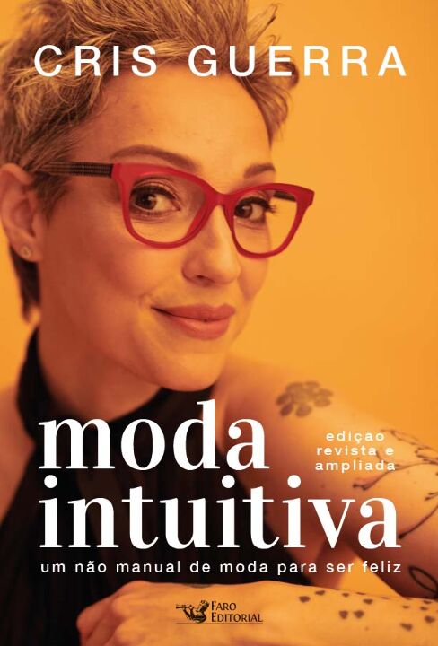 Livro Moda intuitiva: um não manual de moda para ser feli...