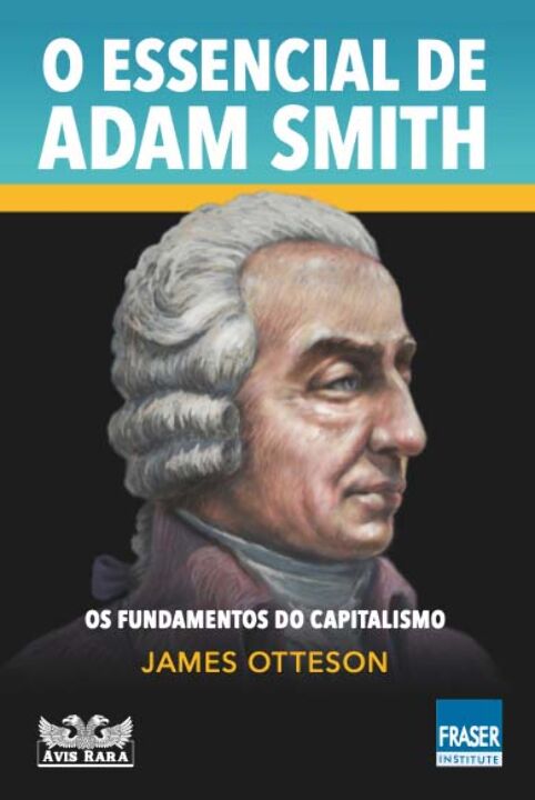 Livro O essencial de adam smith: os fundamentos do capita...
