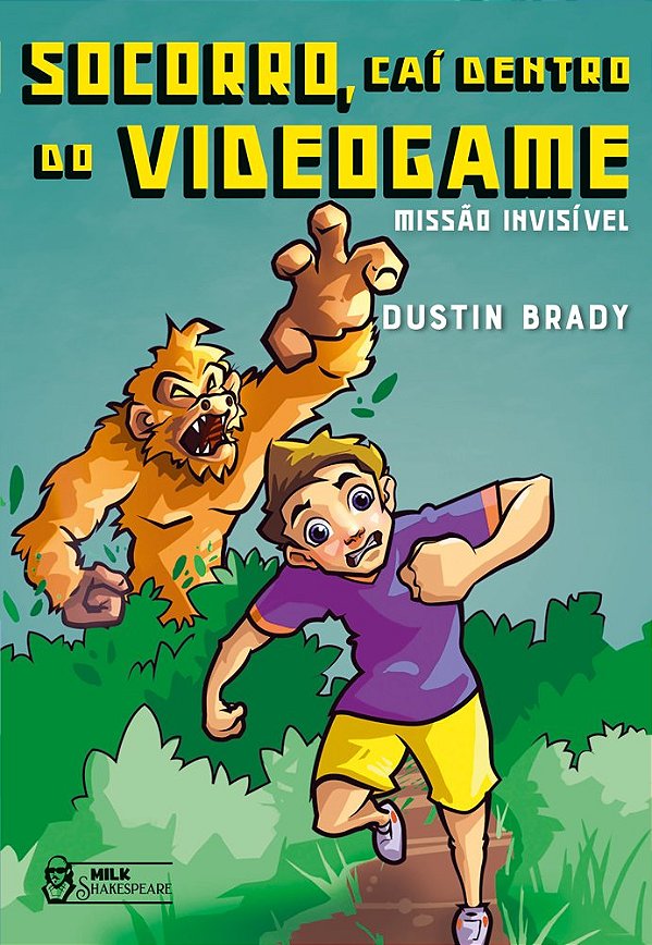 Livro Socorro, caí dentro do videogame - Missão invisível