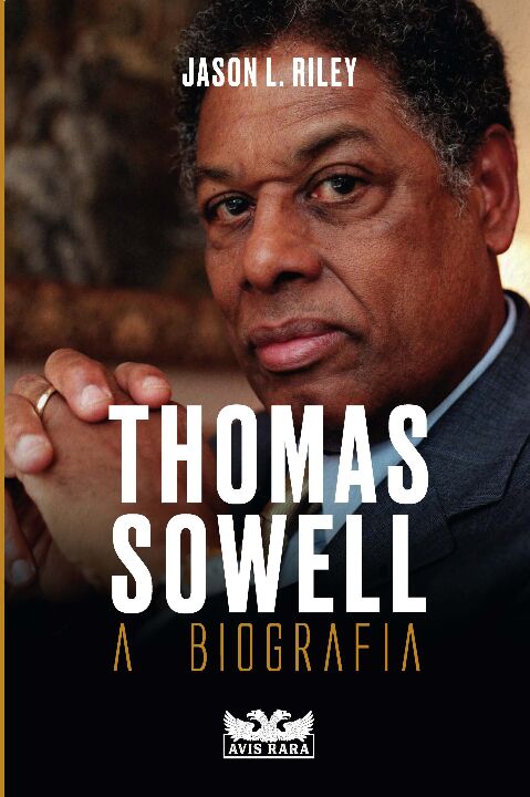 Livro Thomas sowell – a biografia
