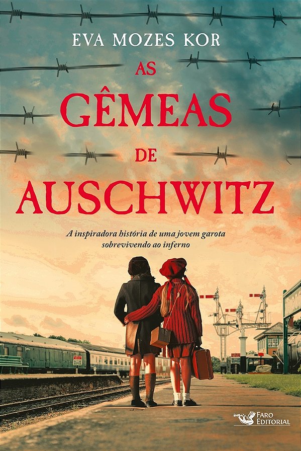 Livro As gêmeas de Auschwitz: a inspiradora história de u...