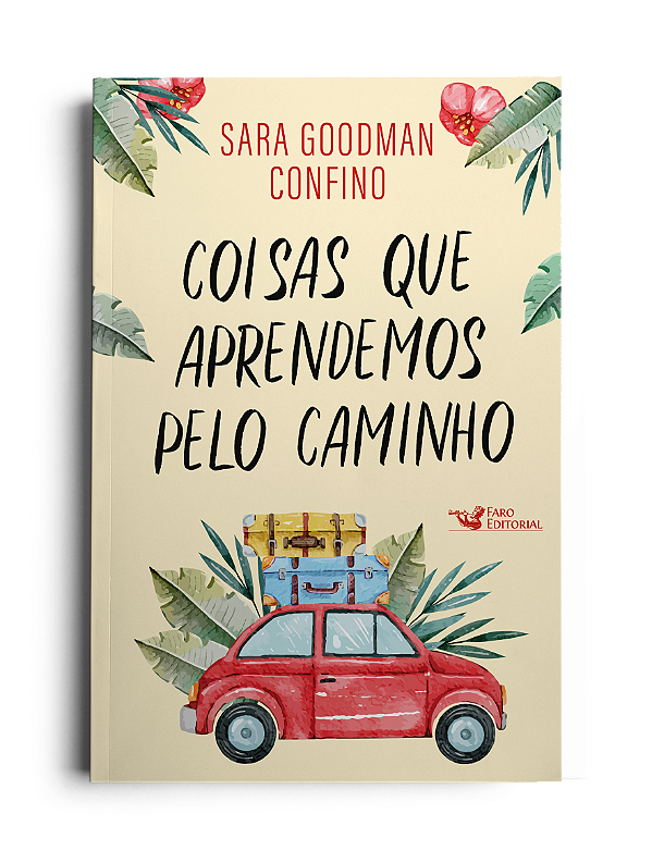 Livro Coisas Que Aprendemos Pelo Caminho