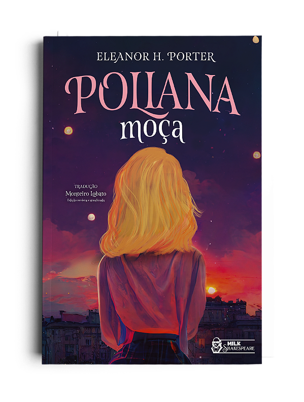 Livro Poliana Moça