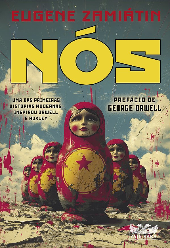Livro Nós – Prefácio George Orwell