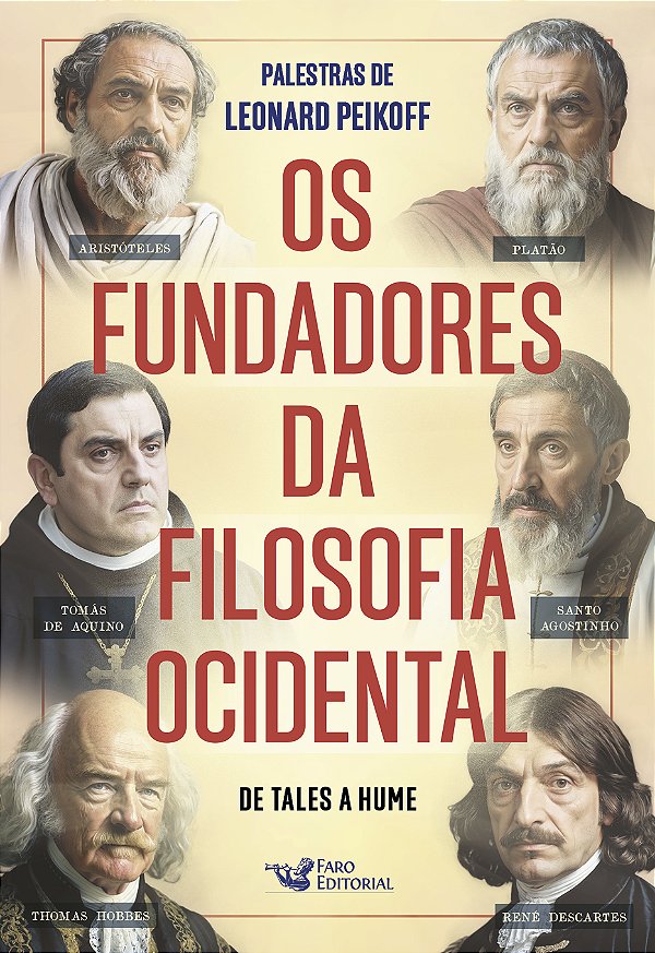 Livro Os fundadores da filosofia Ocidental - De Tales a Hume