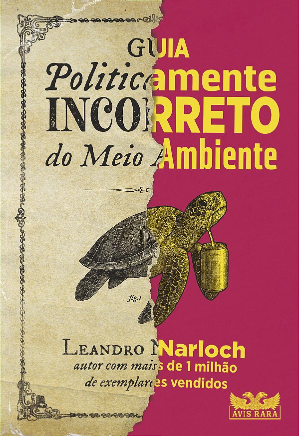 Livro Guia politicamente incorreto do meio ambiente
