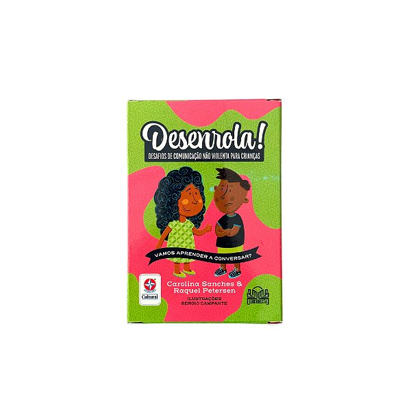 Livro Desenrola! - Desafios De Comunicação Não Violenta Para Cr...