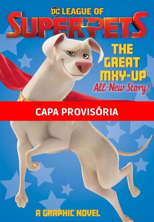 Livro Liga de Superpets: Tudo Mxy-turado