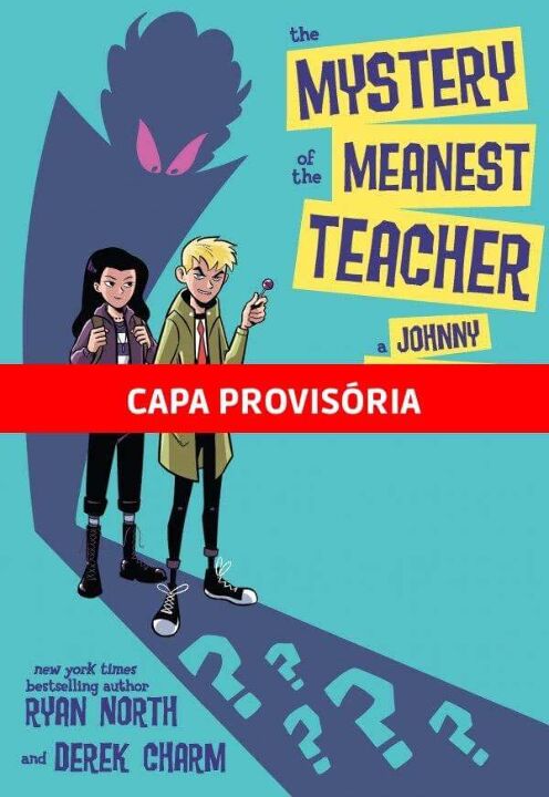 Livro Johnny Constantine: O Misterio da Professora Malvad...