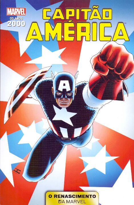 Livro Anos 2000 Renascimento Marvel - Vol. 04 - Capitão A...
