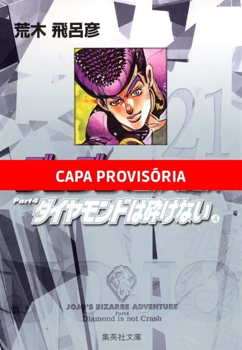 Livro Jojo's Bizarre Adventure - Parte 4: Diamond is Unbr...
