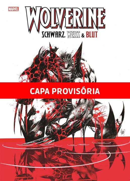 Livro Wolverine: Preto, Branco e Sangue