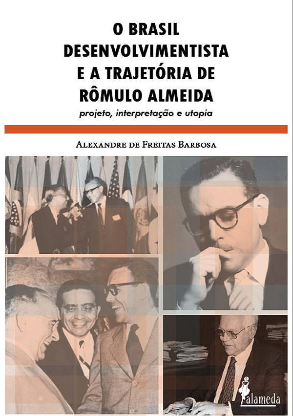 Livro O Brasil desenvolvimentista e a trajetória de Rômul...