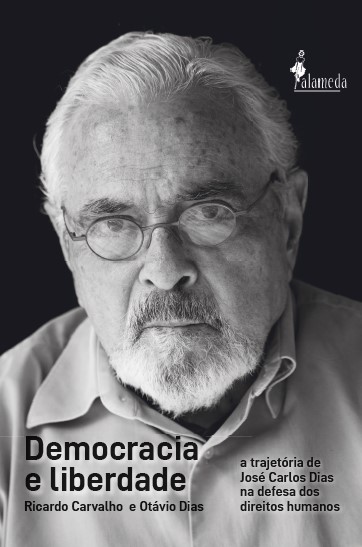 Livro Democracia e liberdade: a trajetória de José Carlos...
