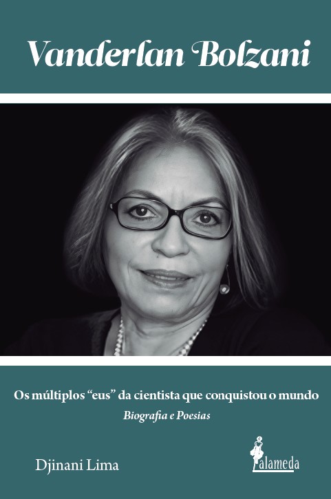 Livro Vanderlan Bolzani: biografia e poesias: Os múltiplo...