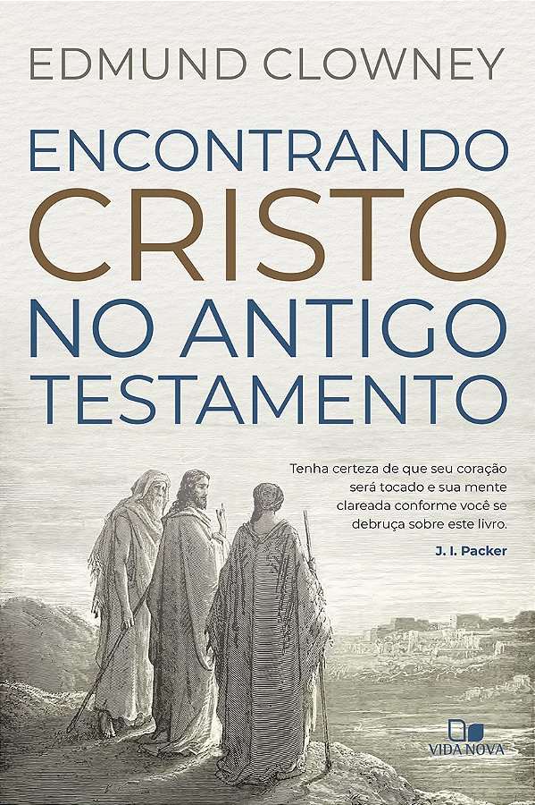 Livro Encontrando Cristo no antigo testamento