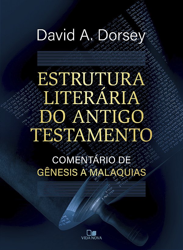 Livro Estrutura literária do Antigo Testamento: Comentári...