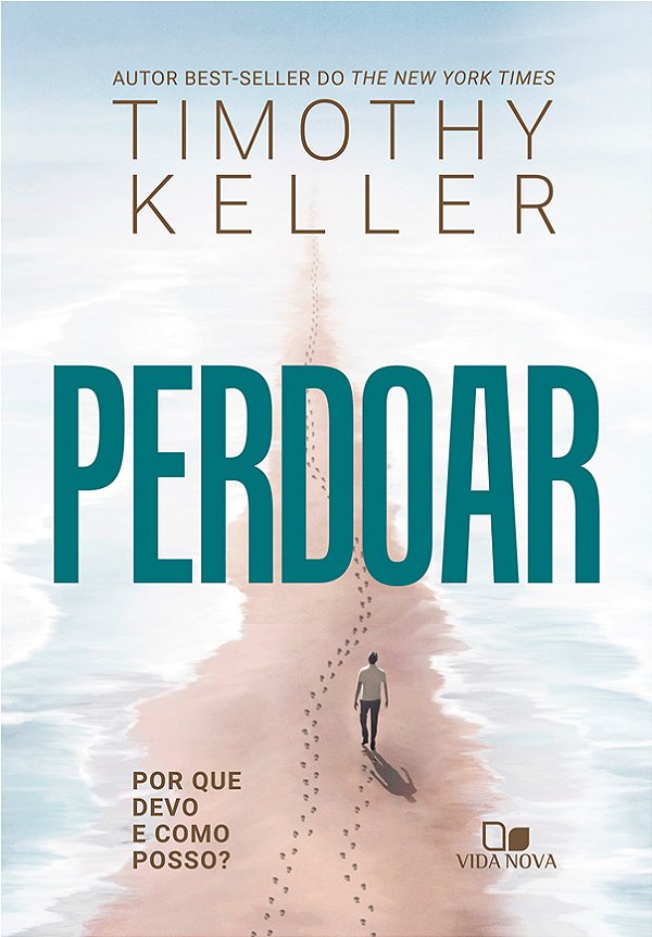Livro Perdoar: Por que devo e como posso?