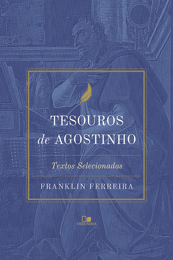 Livro Tesouros de Agostinho: Textos selecionados