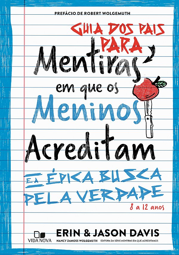 Livro Guia dos pais para Mentiras em que os meninos acred...