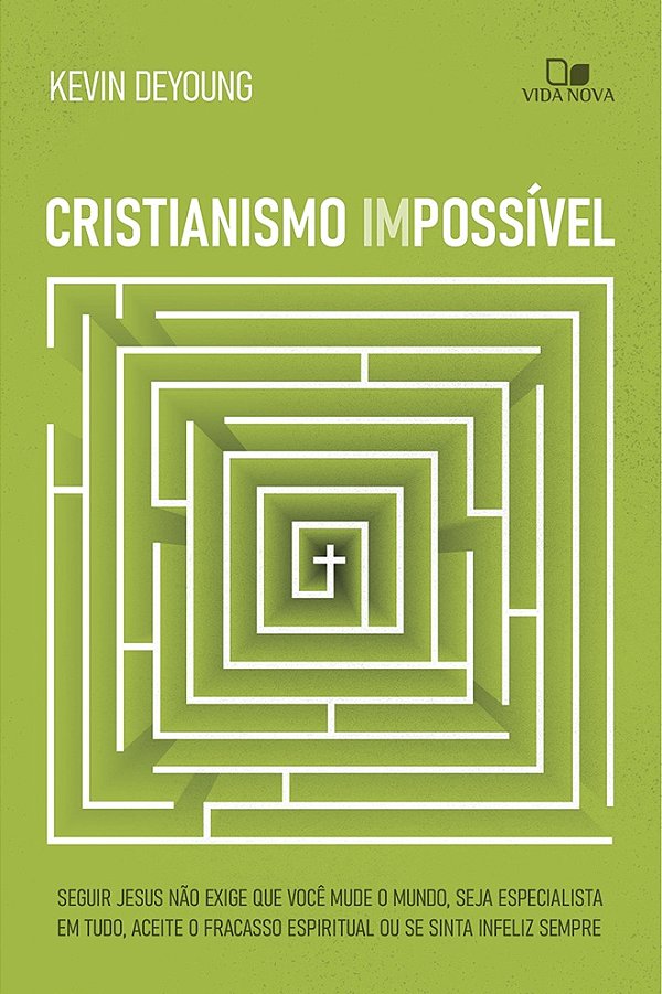 Livro Cristianismo impossível: Seguir Jesus não exige que...