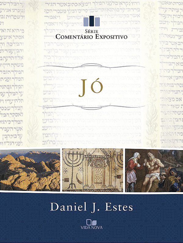 Livro Jó - Série comentário expositivo