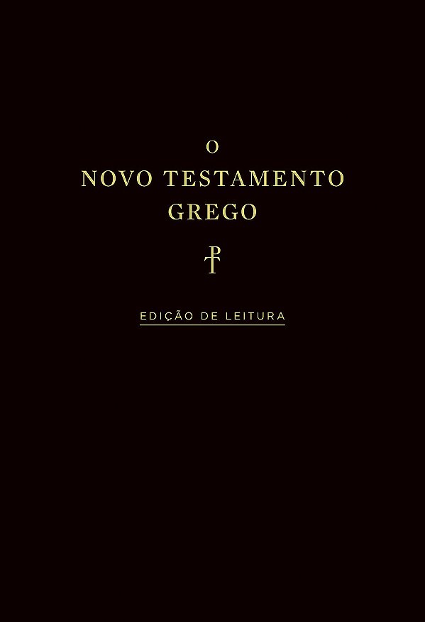 Livro O Novo Testamento Grego: edição de leitura