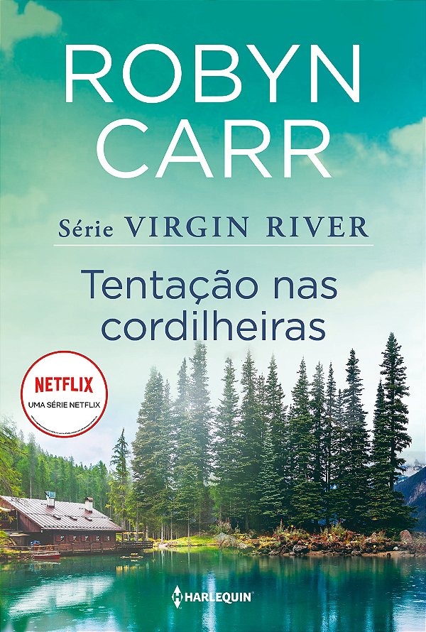Livro Tentação nas cordilheiras (Virgin River 6)