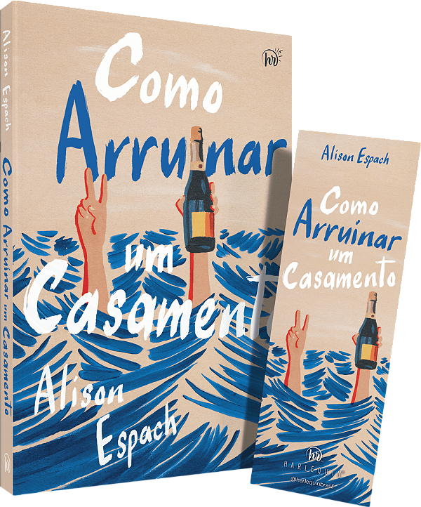 Livro Como Arruinar Um Casamento - Um Livro Sobre Recomeços E A...