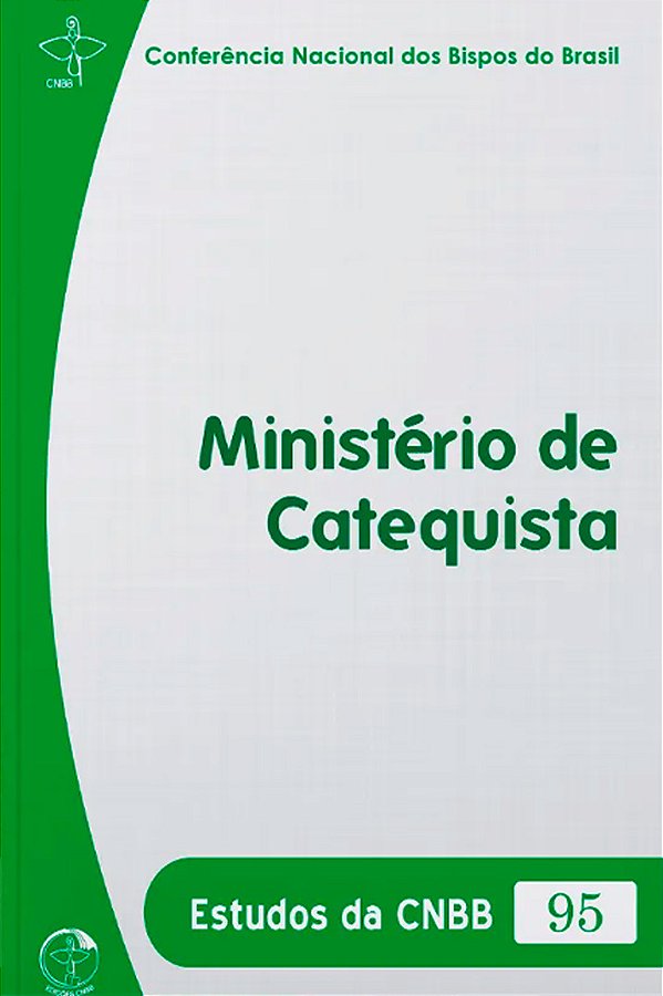 Livro Estudos da CNBB 95 - 2ª edicao: ministério de catequista