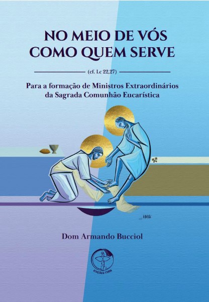 Livro No Meio De Vós Como Quem Serve - Para A Formação De...