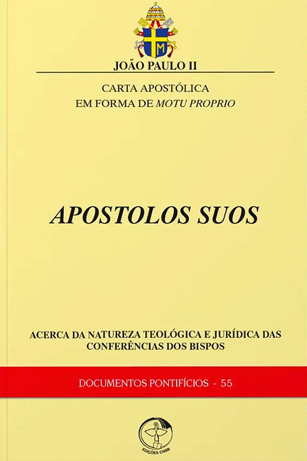 Livro Carta Apostólica em forma de Motu Proprio Apostolos Suos ...