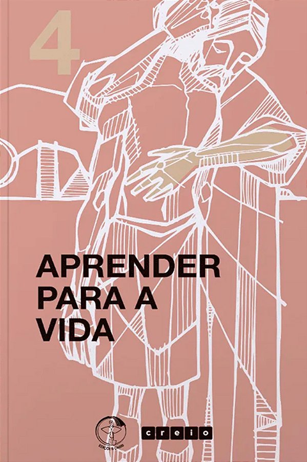 Livro Colecao cremos - volume 4: aprender para a vida (Volume 4...
