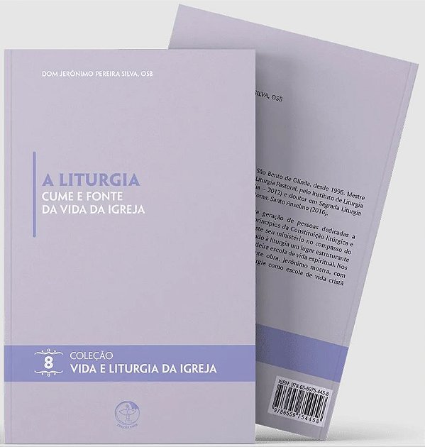 Livro A Liturgia Cume E Fonte Da Vida Da Igreja - Vida E ...