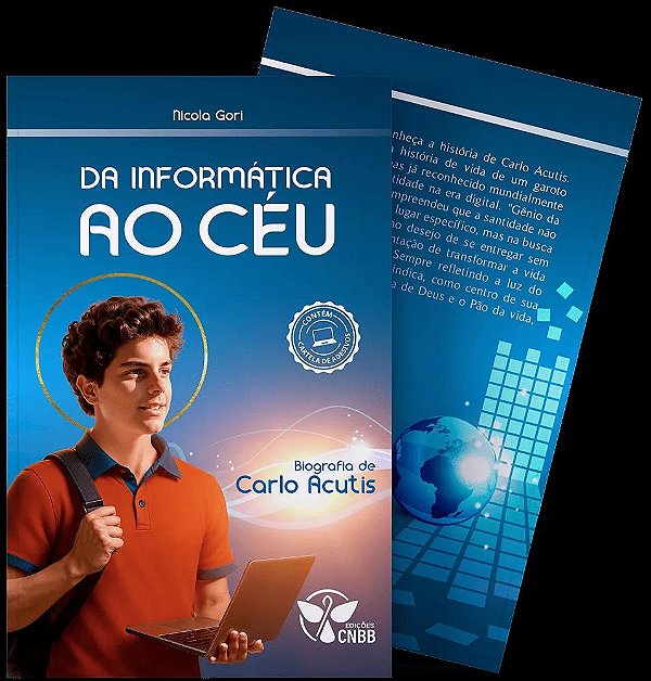 Livro Da Informática Ao Céu - Biografia De Carlo Acutis